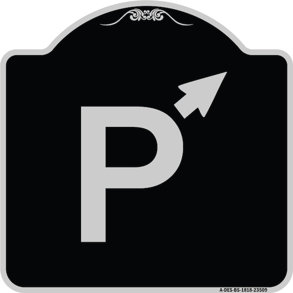 PWith Up Arrow Pointing Right Heavy-Gauge Aluminum Architectural Sign, 18" x 18", BS-1818-23509